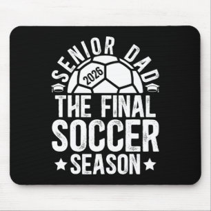 Fußball Senior Dad 2026 Die letzte Fußballsaison Mousepad