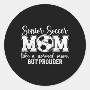 Fußball Senior Mom 2026 Fußball Senior Mama Abschi Runder Aufkleber