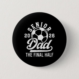 Fußball Senior Vater 2026 Stolzer Fußball Senior V Button