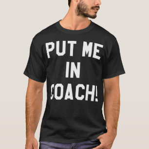 Fußball-Tailgating bringt mich ins Coach Funny T-Shirt