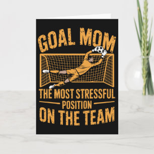 Fußball, Tor Mom Die Stressigste Position Im T Karte