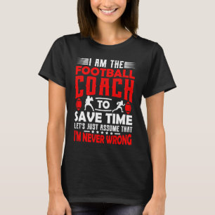 Fußball-Trainer Männer Frauen Coach Motivationsleh T-Shirt