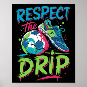 Fußball-Tropf Schmelzendes Eiscreme Respektiere de Poster