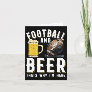 Fußball und Bier das ist, warum ich hier bin - ame Karte