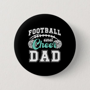 Fußball und Cheer Dad Cheerleader und Fußballspiel Button