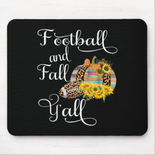 Fußball und Fall Y'all Mousepad