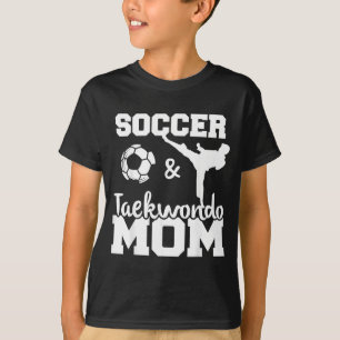 Fußball- und Taekwondo-Mama Lustiger Fußballspiele T-Shirt