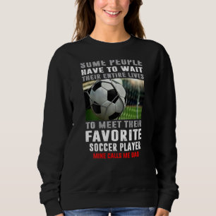 Fußball-Vater Einige müssen ihr gesamtes Warten ab Sweatshirt