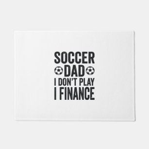 Fußball-Vater Ich Spiele Nicht Ich Finanzier Antiq Fußmatte