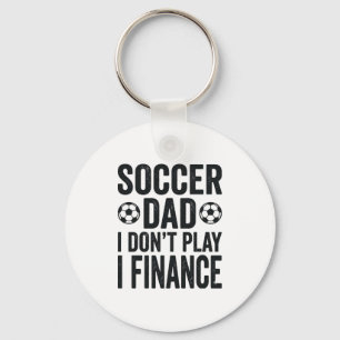 Fußball-Vater Ich Spiele Nicht Ich Finanzier Antiq Schlüsselanhänger