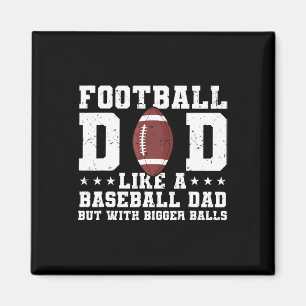 Fußball-Vater wie ein Baseball-Vater, aber mit grö Magnet