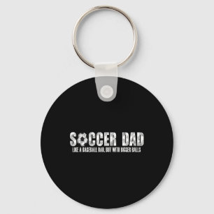 Fußball-Vater wie ein Baseball-Vater, aber mit grö Schlüsselanhänger