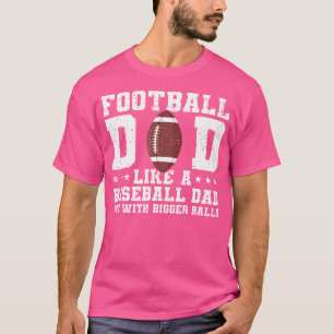 Fußball-Vater wie ein Baseball-Vater, aber mit grö T-Shirt