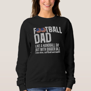 Fußball-Vater wie ein Handball-Vater, aber mit Big Sweatshirt