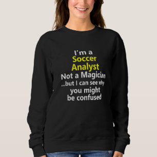 Fußballanalyst Job Karriere Sportreporter Nachrich Sweatshirt