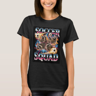 Fußballmannschaft Meme Ironischer Waschbär Lustige T-Shirt