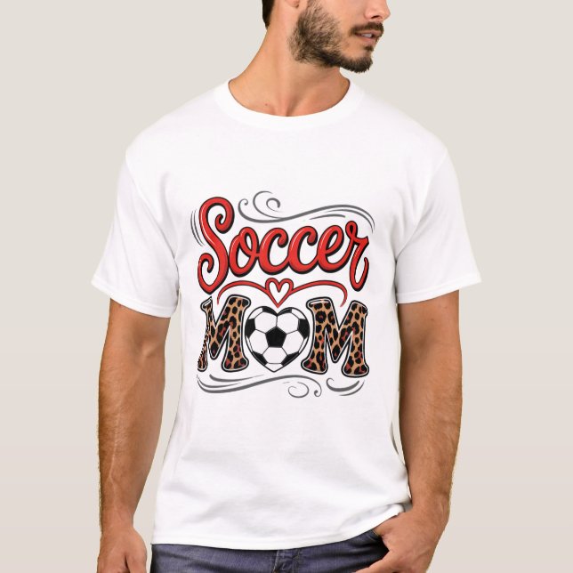 Fußballmutter _3  T-Shirt (Vorderseite)