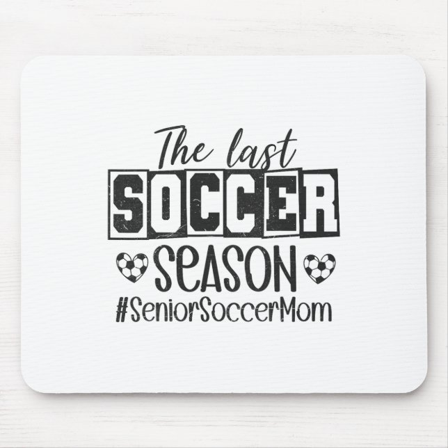 Fußballmutter der Oberstufe letzte Saison Cl von 2 Mousepad (Vorne)