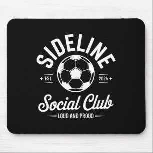 Fußballspiel Seitenlinie Social Club Laut Und Stol Mousepad