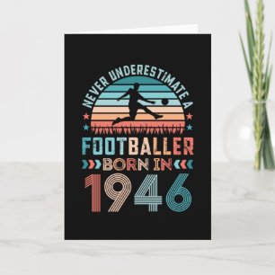Fußballspieler geboren 1946 Fußball 80. Geburtstag Karte