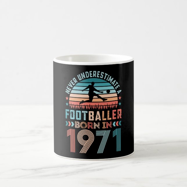 Fußballspieler geboren 1971 Fußball 50. Geburtstag Kaffeetasse (Mittel)