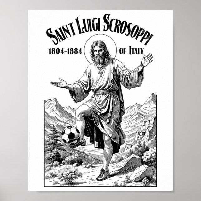 Fußballspieler Schutzpatron Luigi Scrosoppi Lustig Poster (Vorne)