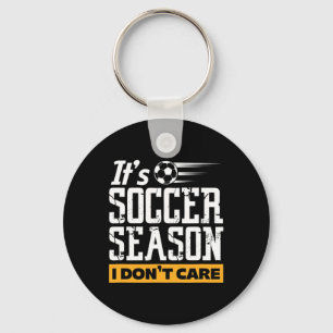 Fußballspieler-Team Es ist Fußball-Saison Mir egal Schlüsselanhänger