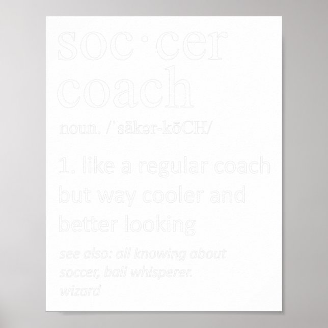 Fußballtrainer Definition Sport Lustiger Trainer  Poster (Vorne)