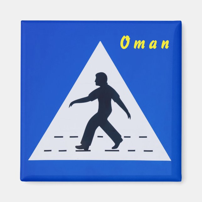 Fußgängerübergangsschild in Omani - Muscat, Oman Magnet (Vorne)