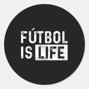 Futbol Is Life Football Lover Soccer Fun  Runder Aufkleber