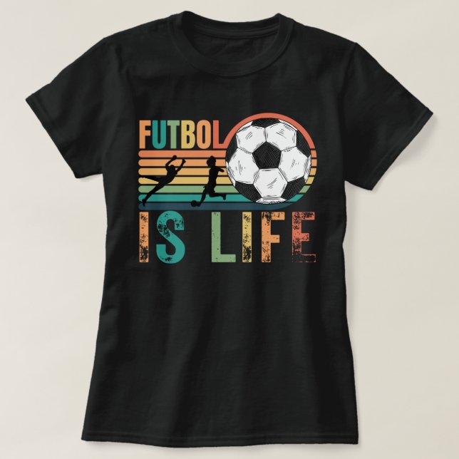 Futbol IS Life, Women's Soccer Mama T-Shirt (Design vorne)