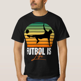Futbol ist Leben T-Shirt