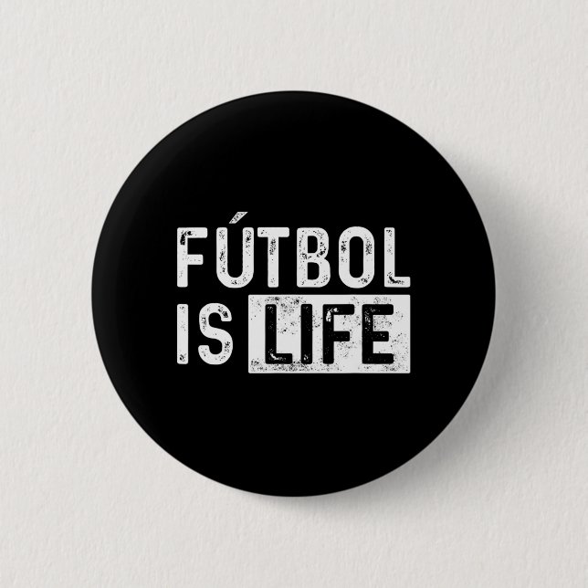 Futbol ist Lebensfußball Lover Fußball Spaß Button (Vorderseite)