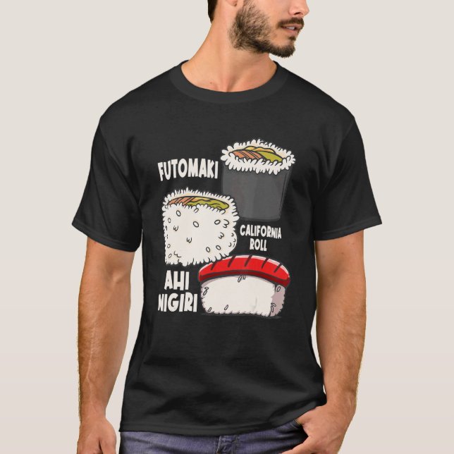 Futomaki California Roll Ahi Nigiri Sushi T-Shirt (Vorderseite)