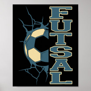 Futsal Byll Smash Indoor-Fußball-Sporthalle im Are Poster