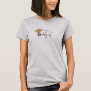 Futter für Hobbyisten-T - Shirt