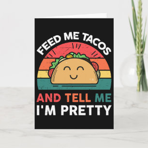 Füttere Mich Taco Erzähle Hübsches Outfit Mexikani Karte