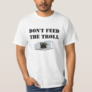 Füttern Sie nicht das Schleppangel-Shirt T-Shirt