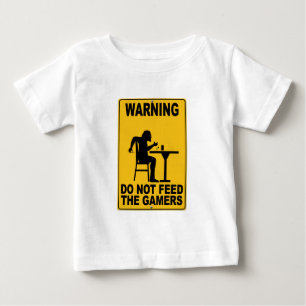 Füttern Sie nicht die Gamers Baby T-shirt