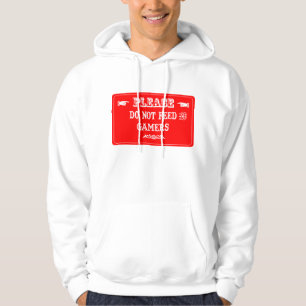 Füttern Sie nicht die Gamers Hoodie
