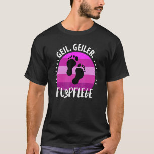 Fütterpflege Podiatrie Fußpflege Podiatrie Pod T-Shirt