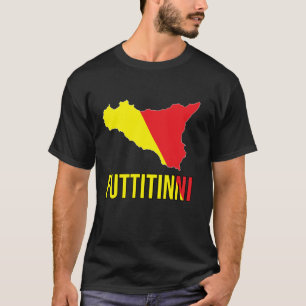 FUTTITINNI Sizilien Sizilien Italien Italienisches T-Shirt