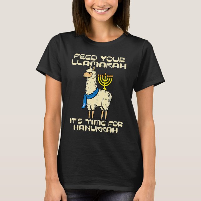 Füttre deinen Llamakah Llama Hanukkah Pajamas Chan T-Shirt (Vorderseite)