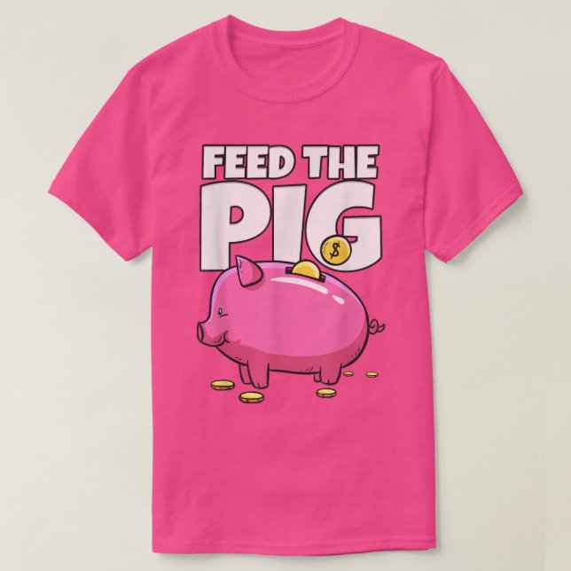 Füttre der Schweinebank T-Shirt (Design vorne)
