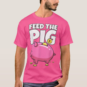 Füttre der Schweinebank T-Shirt