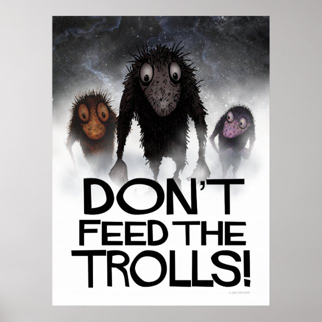 Füttre die Trolle nicht! Funny Internet Meme Poster (Vorne)
