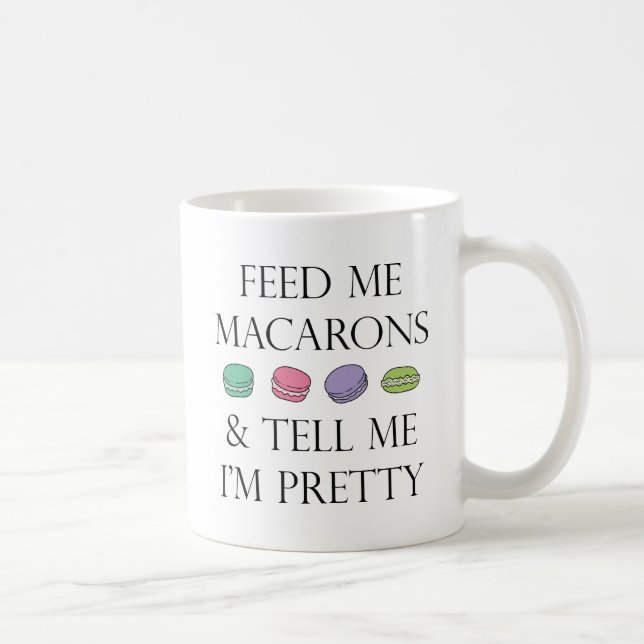 Füttre Me Macarons Kaffeetasse (Rechts)