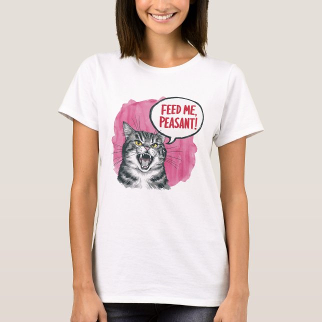 Füttre mir Bauernfunny Cat T-Shirt (Vorderseite)