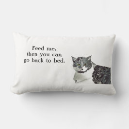 Füttre mir, dann kannst du wieder ins Bett gehen. Lendenkissen