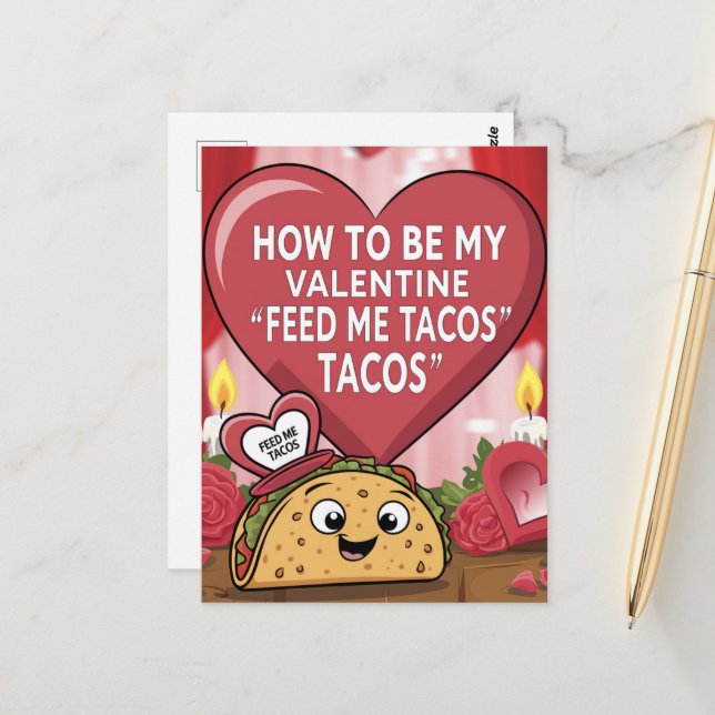 Füttre mir Tacos Anleitungen zu meinem Valentinsta Postkarte (Vorderseite/Rückseite Beispiel)